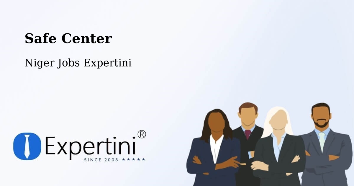 Safety Center – Kollo - Niger Jobs Expertini
