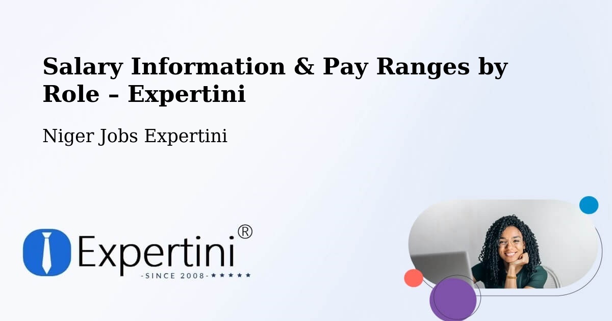 Salary Information & Pay Ranges – Kollo - Kollo, Niger Jobs Expertini
